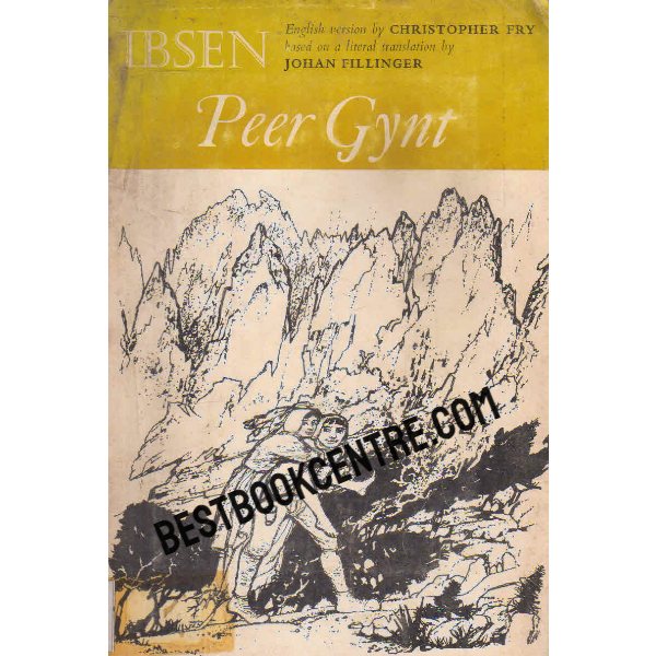 Henrik Ibsen  peer gynt plays in five acts