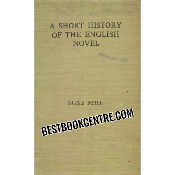 a short history of the english novel 1st edition