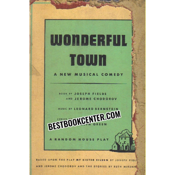 wonderful town a new musical comedy 1st edition