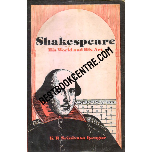 Shakespeare his World and his Art