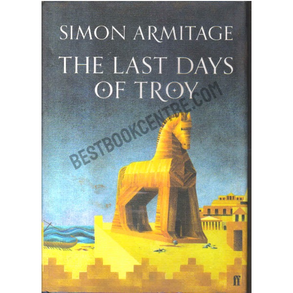 the last days of troy 1st edition