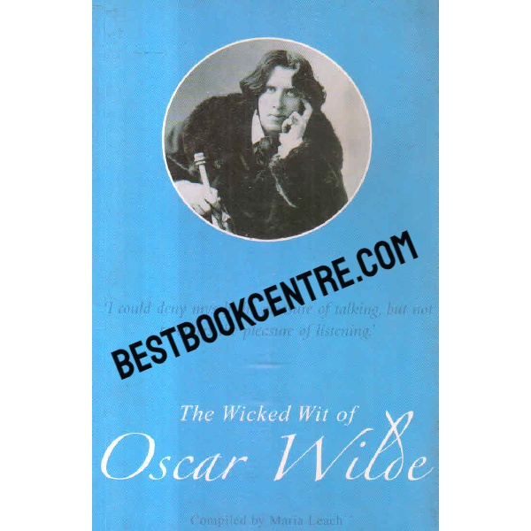 the wicked wit of oscar wilde