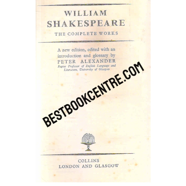  William Shakespeare the complete works 1st edition