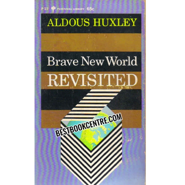 brave new world revisited 