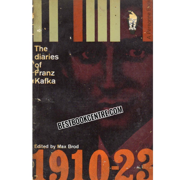 THE DIARIES OF FRANZ KAFKA 1910-23 
