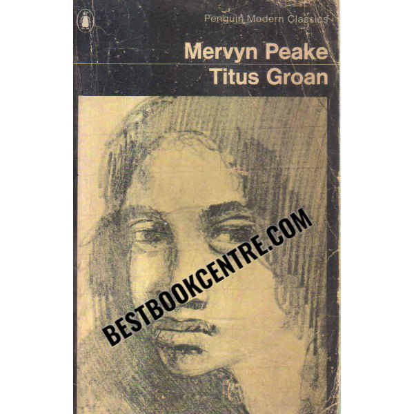 titus groan penguin modern classics