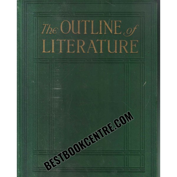 the outline of literature 1st edition