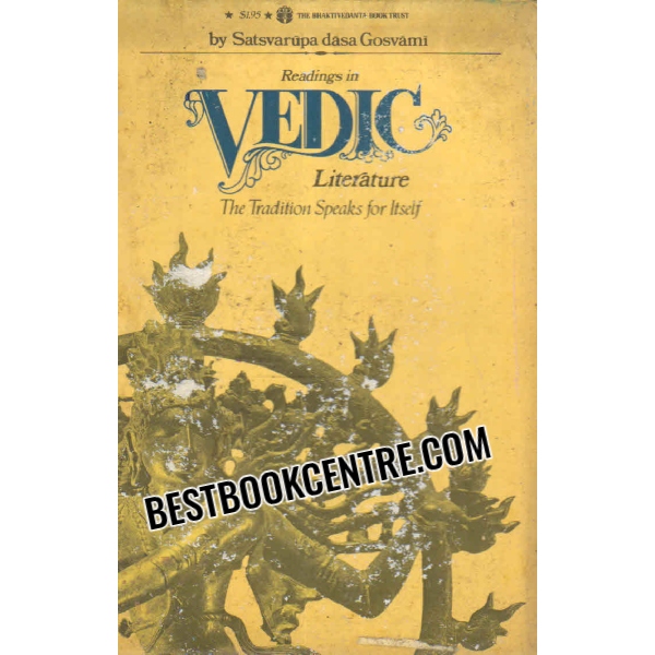 readings in vedic literature The Tradition That Speaks for Itself 1st edition