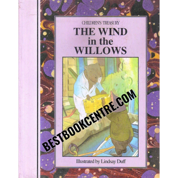 Childrens Treasury the wind in the willows 1st edition