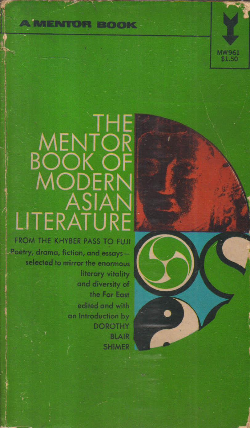 The Mentor Book Of Modern Asian Literature