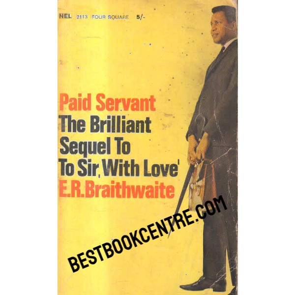 paid servant the brilliant sequel to to sir with love
