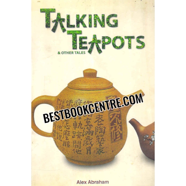 talking teapots and other tales 