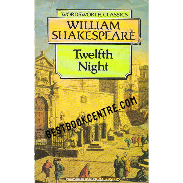 Twelfth Night Wordsworth Classics