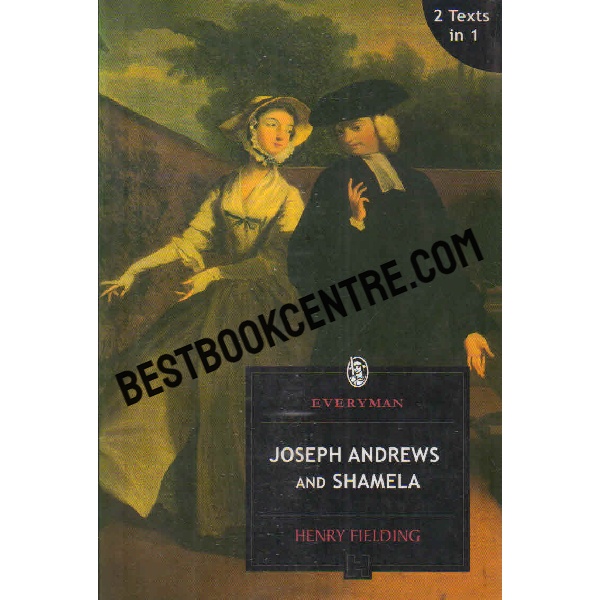 joseph andrews and shamela [everyman classic]