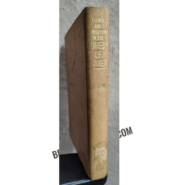 themes and conventions in the comedy of manners 1st edition