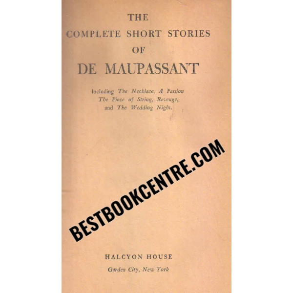 the complete short stories of de maupassant