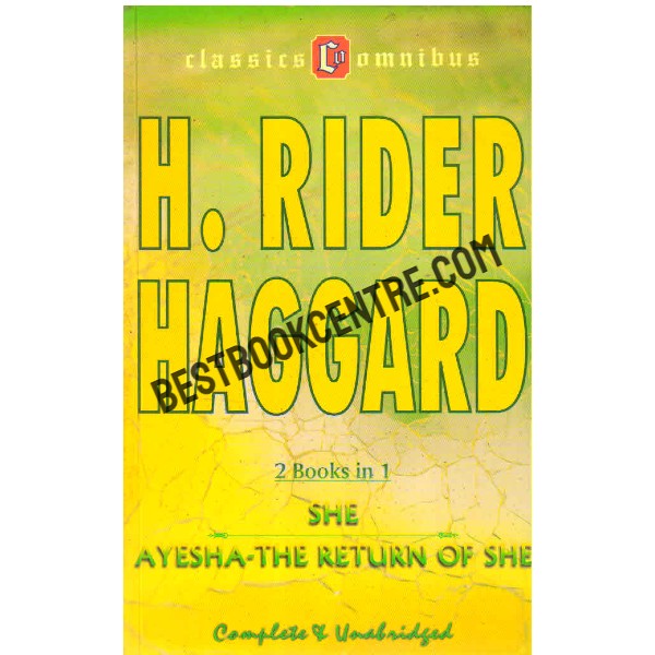 She and Ayesha the Return of She [2 IN 1 BOOK]