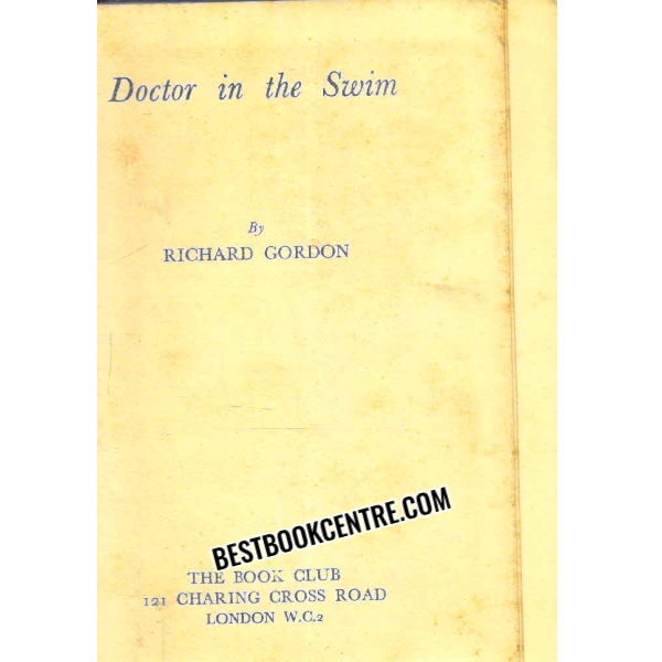 DOCTOR IN THE SWIM 1st edition