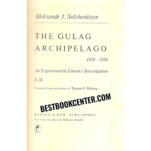 the gulag archipelago 1st edition