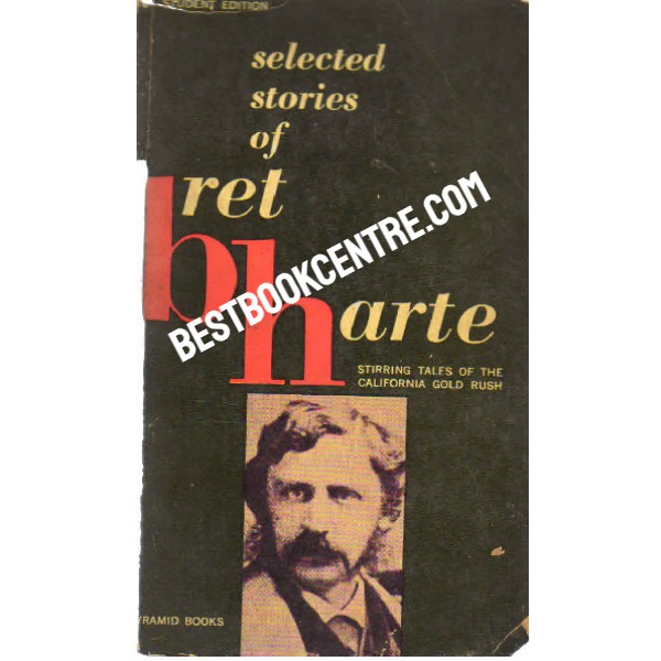 Selected Stories of Bret Bharte