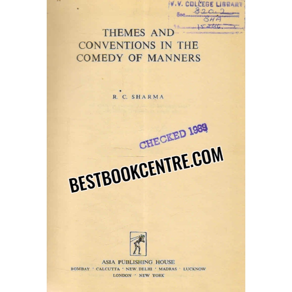 themes and conventions in the comedy of manners 1st edition