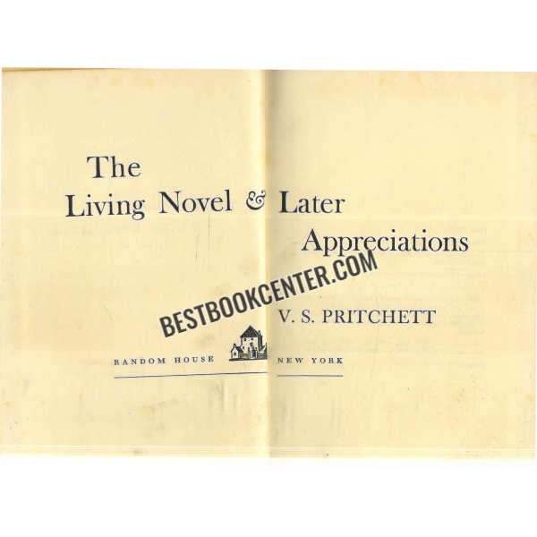 the living novel and later appreciations 
