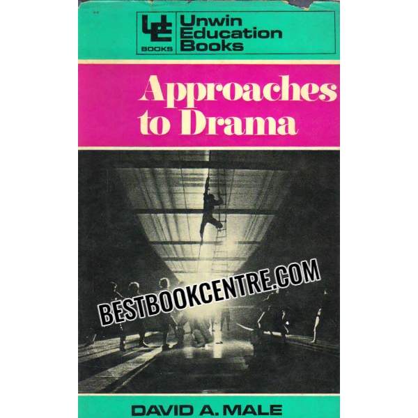 approaches to drama 1st edition