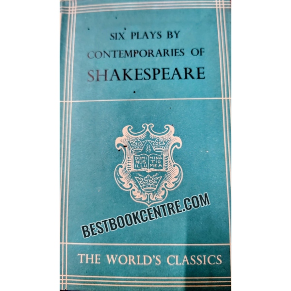 six plays by contemporaries of Shakespeare