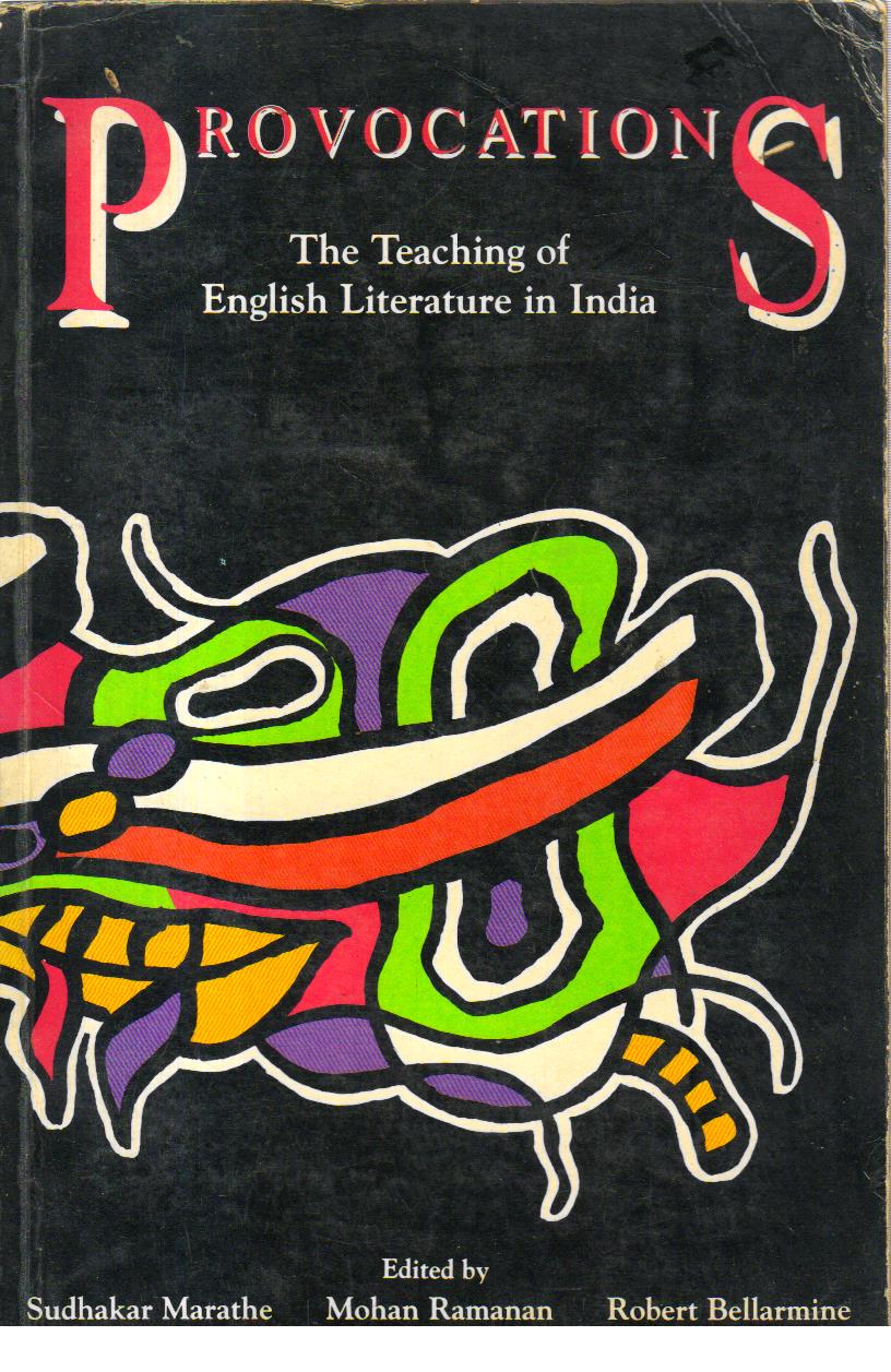 Provocations The Teaching of English Literature in India