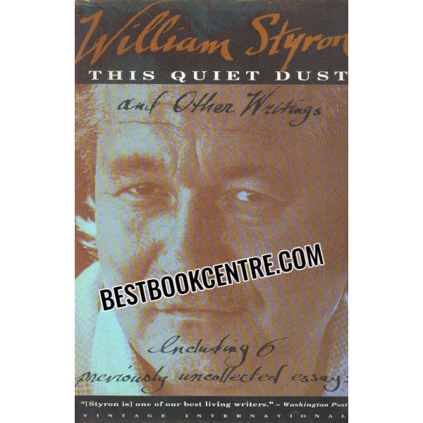 this quiet dust and other writings 