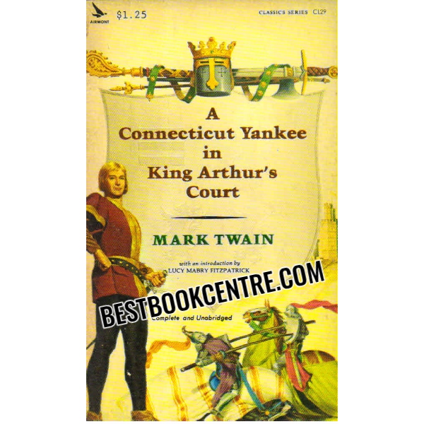 a connecticut yankee in king arthurs court