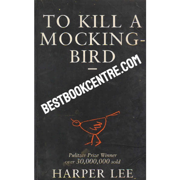 To Kill a Mocking Bird