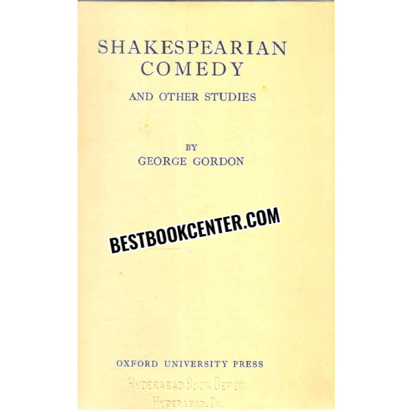 shakespearian comedy and other studies 