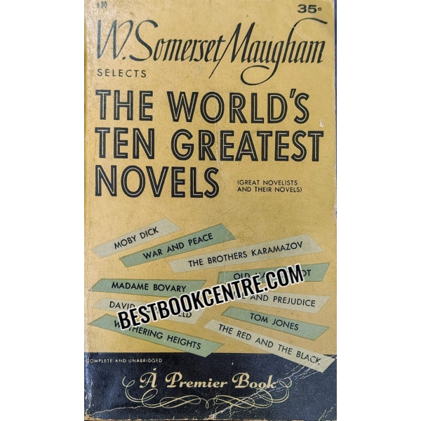 the worlds ten greatest novels 1st edition