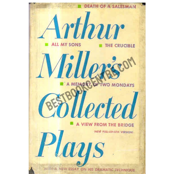  Arthur Miller collected plays