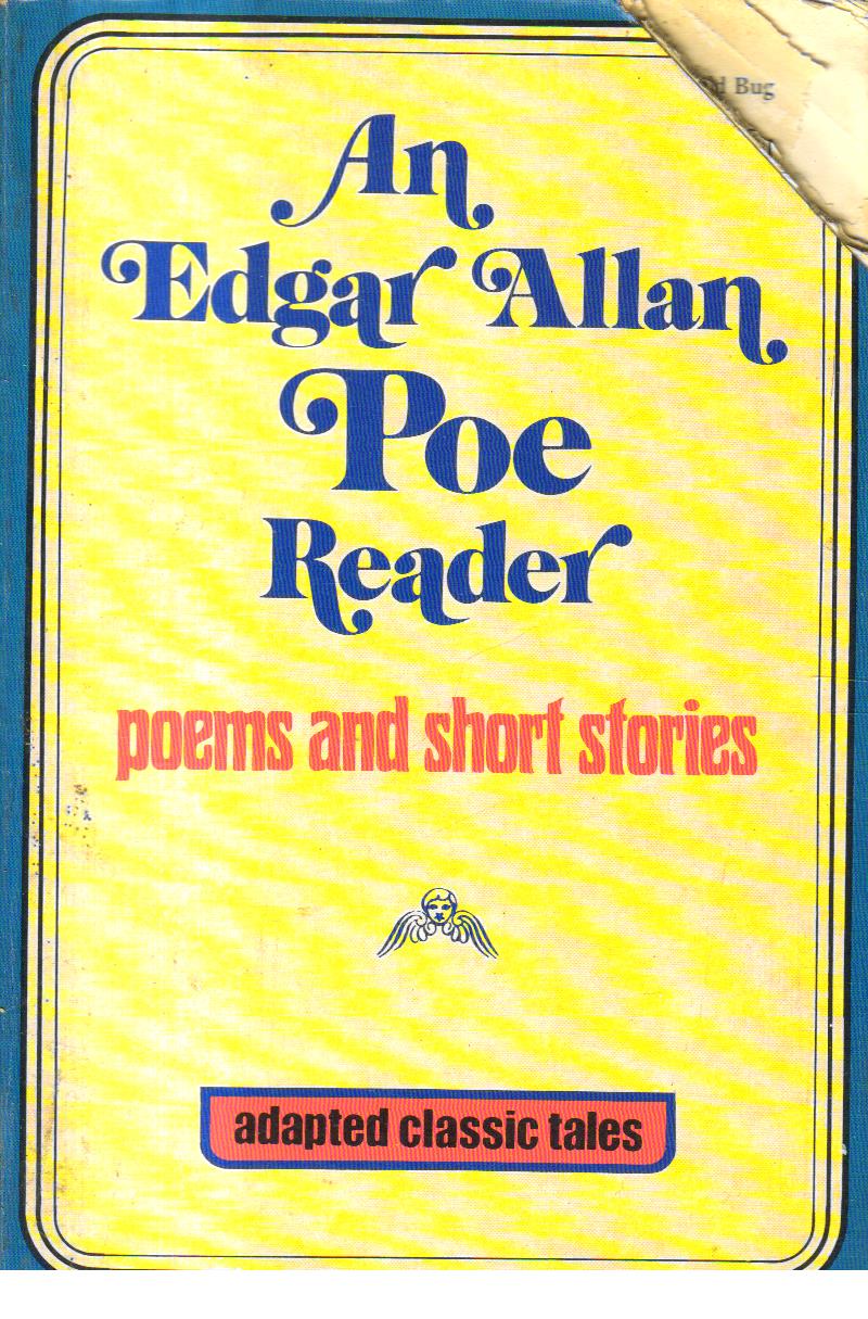 An Edgar Allan Poe Reader Poems and Short Stories