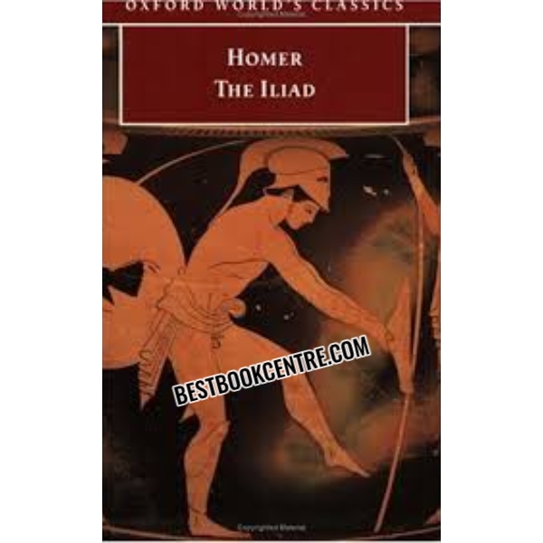 The Iliad oxford world classics