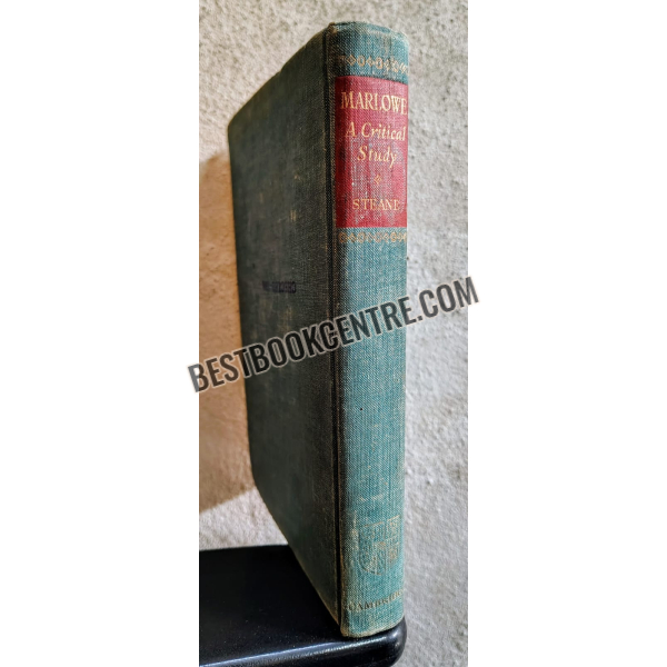 marlowe a critical study 1st edition