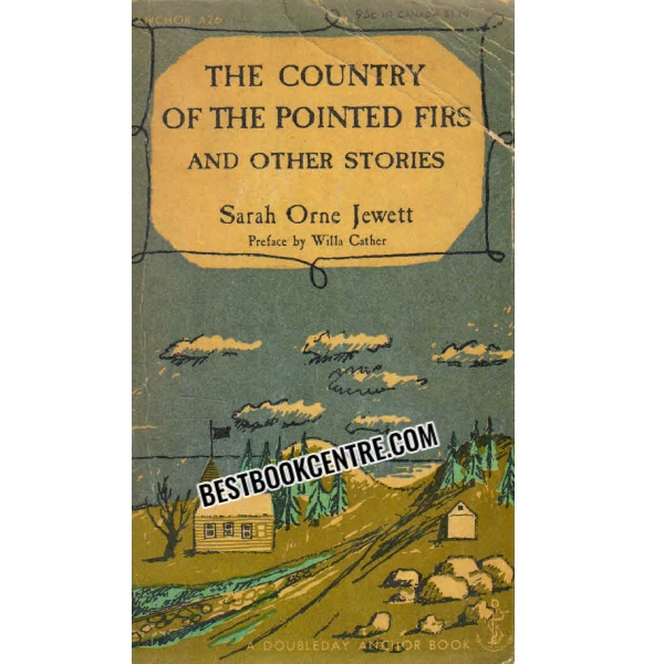The Country of the Pointed Firs 