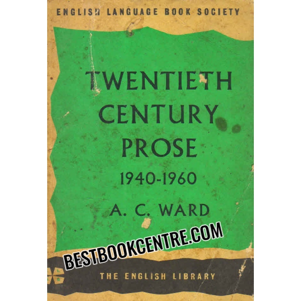 twentieth century prose 1940 to 1960 ELBS