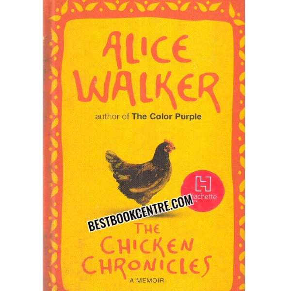 THE CHICKEN CHRONICLES 1st edition