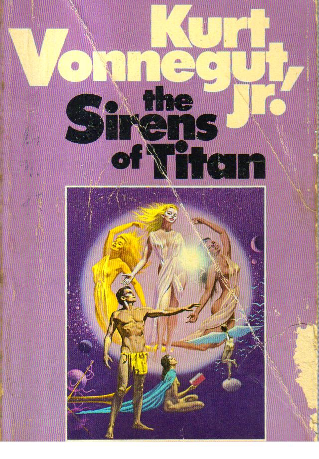 The Sirens of Titan.