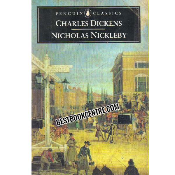NICHOLAS NICKLEBY penguin classics