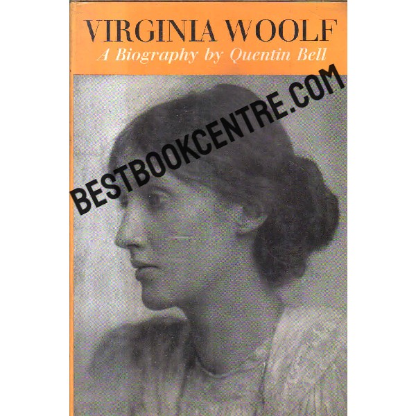 Virginia Woolf a biography volume 1
