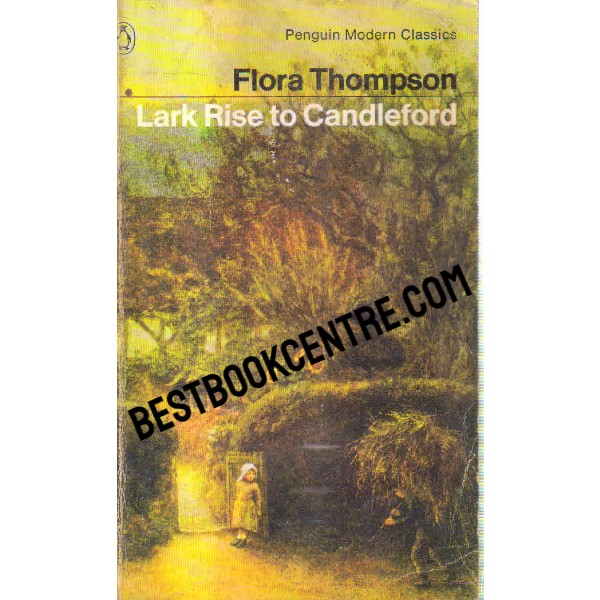 Lark Rise to Candleford Penguin Classics