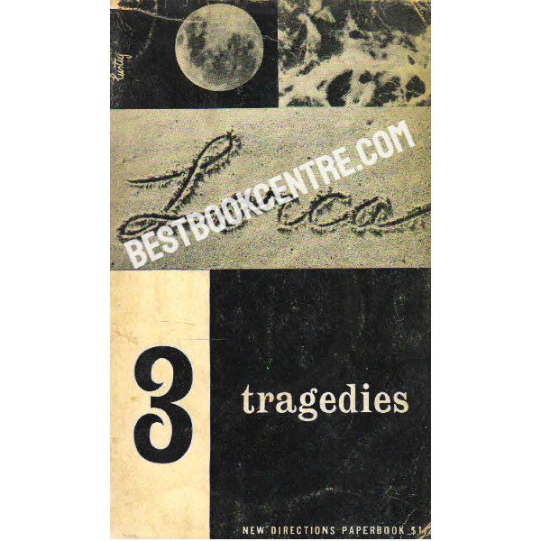 Three Tragedies of Federico Garcia Lorca