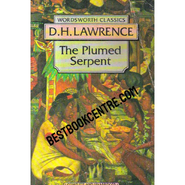 the plumed serpent Wordsworth Classics