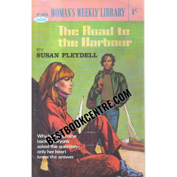 womans weekly library the road to the harbour no.425