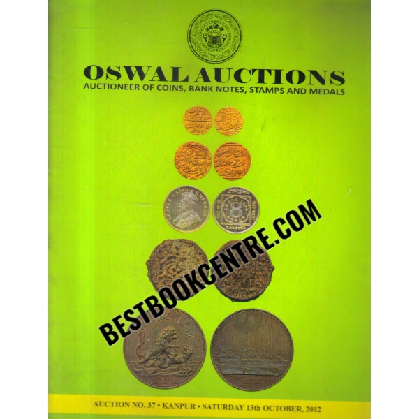 Oswal auctioneer of coins bank notes stamps and medals saturday 13th october 2012