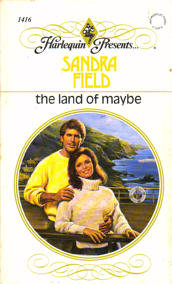 THE LAND OF MAYBE 